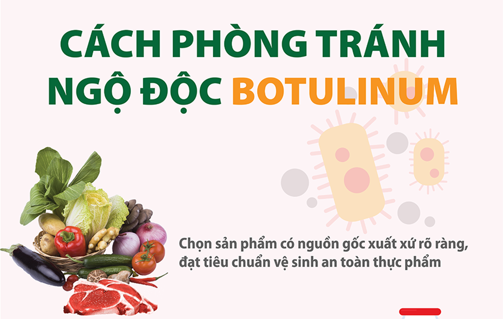 Phòng tránh ngộ độc botulinum bằng cách nào?