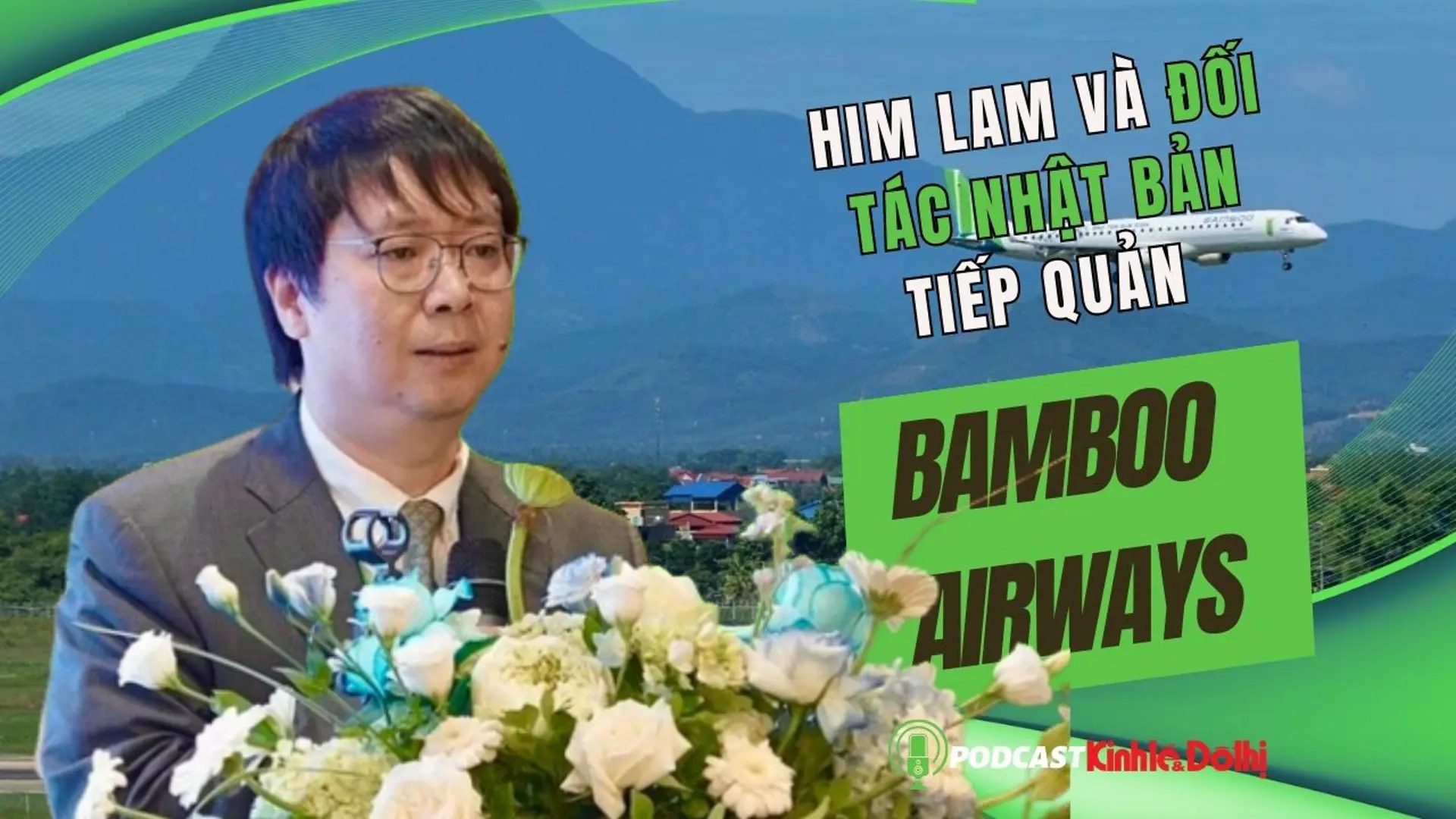 Him Lam và đối tác Nhật Bản tiếp quản Bamboo Airways