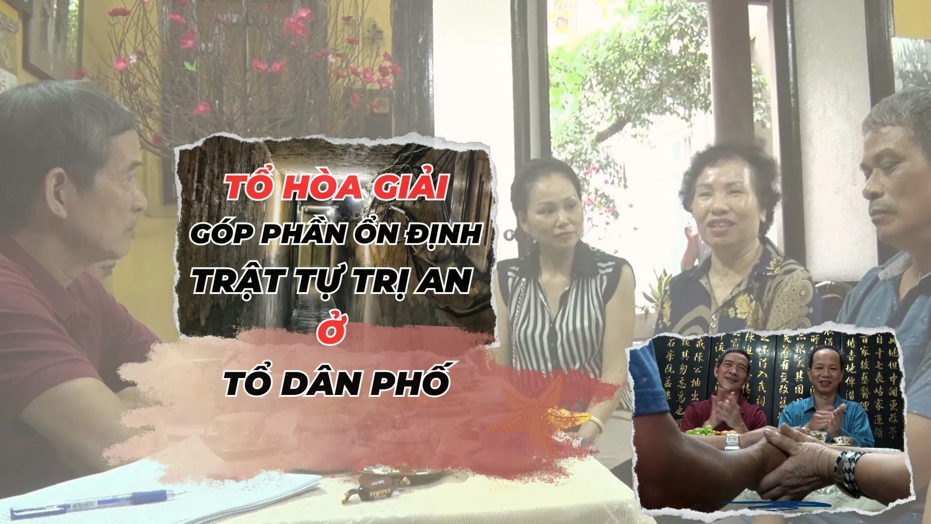 Tổ hòa giải: Góp phần ổn định trật tự trị an ở tổ dân phố