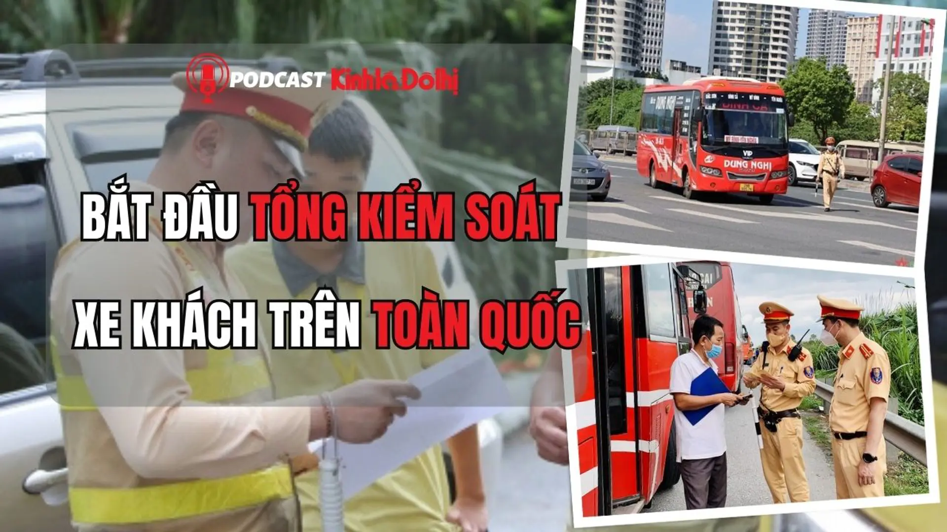 Bắt đầu tổng kiểm soát xe khách trên toàn quốc