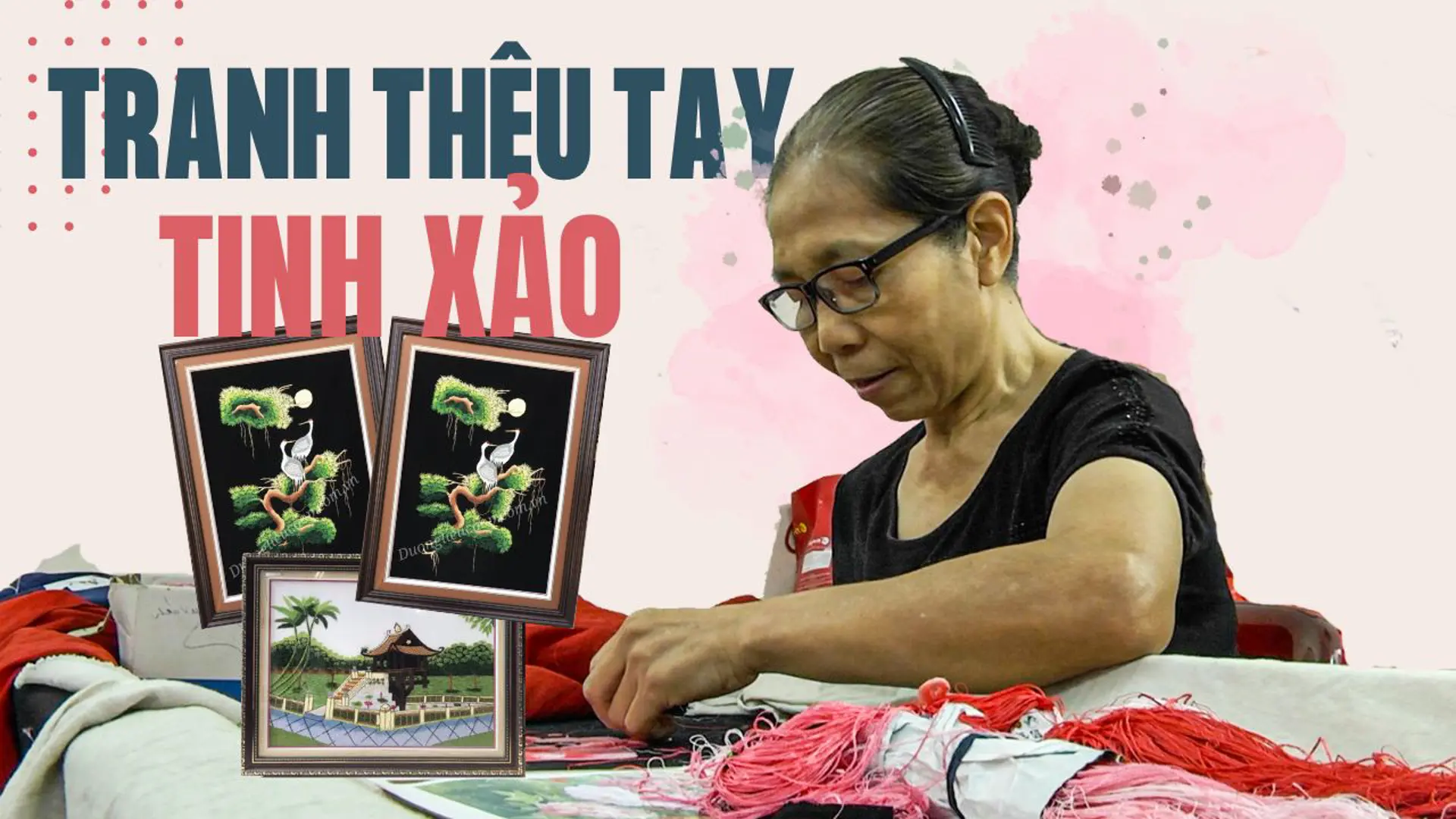 Tranh thêu tay Dương Liễu: Tiêu chuẩn OCOP 4 sao gần gũi với mọi nhà