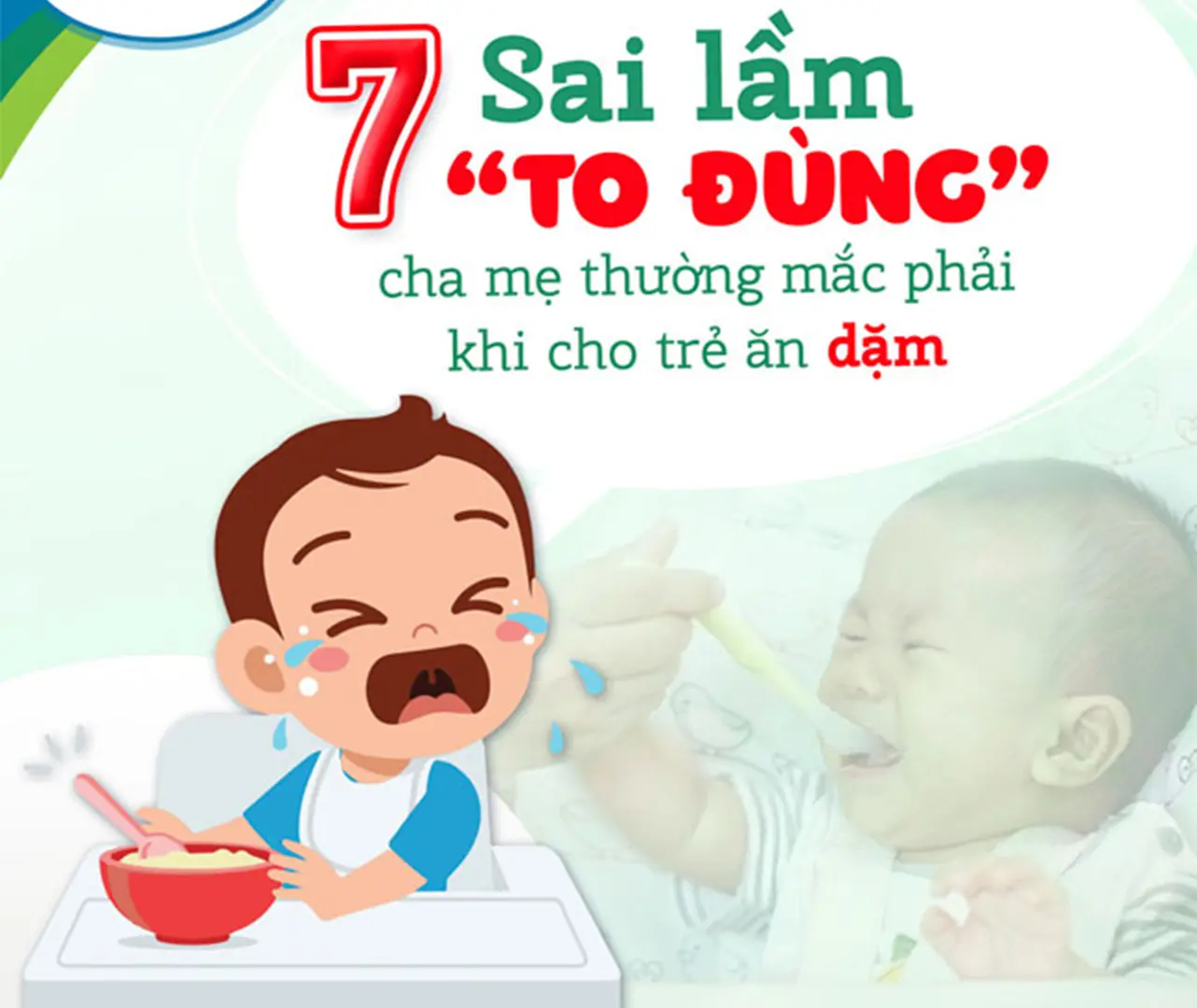 7 sai lầm cha mẹ thường mắc khi cho trẻ ăn dặm