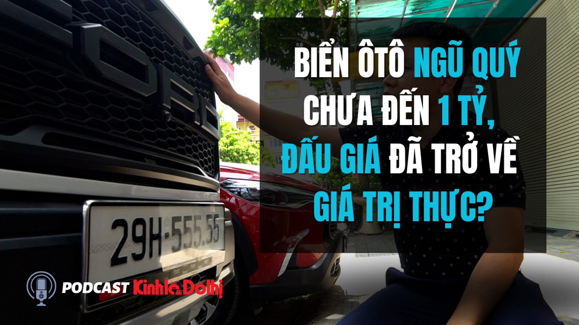 Biển ôtô ngũ quý chưa đến 1 tỷ đồng, đấu giá đã trở về giá trị thực?