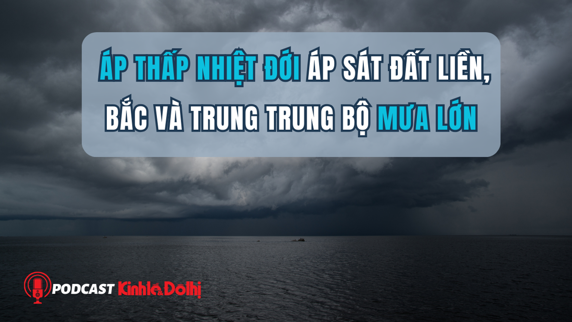 Áp thấp nhiệt đới áp sát đất liền, Bắc và Trung Trung Bộ mưa lớn