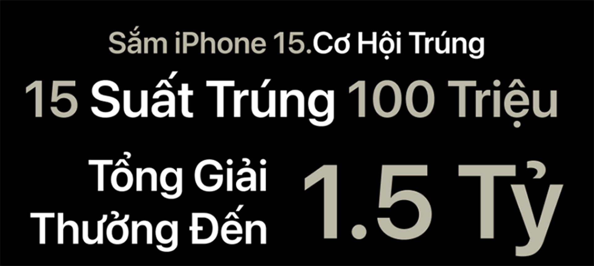 Sở hữu ngay iPhone 15 tại TopZone để có cơ hội trúng giải thưởng 100 triệu