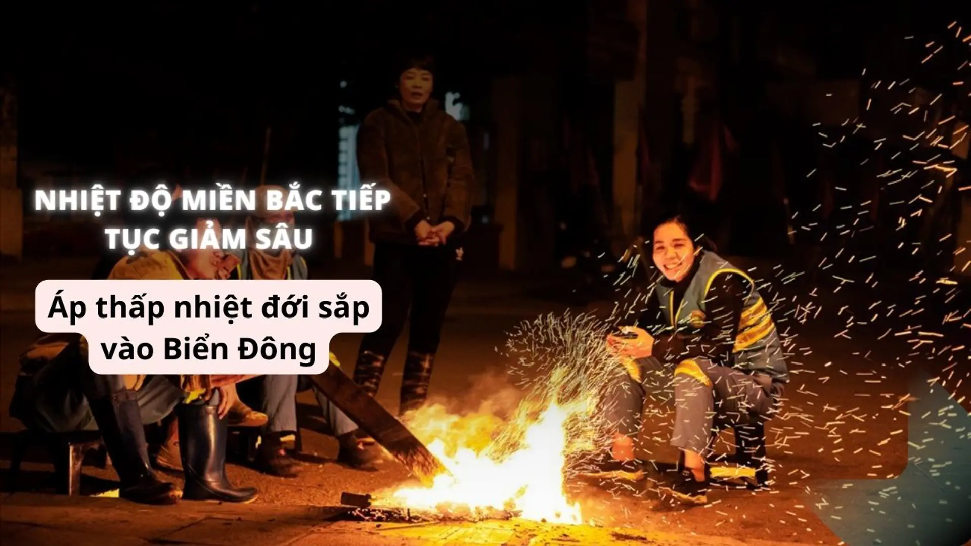 Nhiệt độ miền Bắc tiếp tục giảm sâu, áp thấp nhiệt đới sắp vào Biển Đông