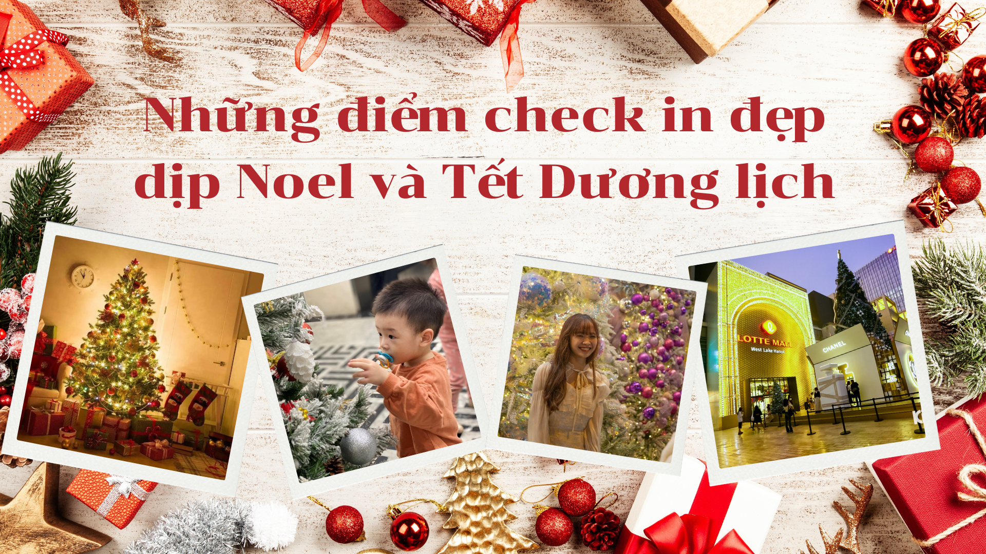 Những điểm check in đẹp dịp Noel và Tết Dương lịch