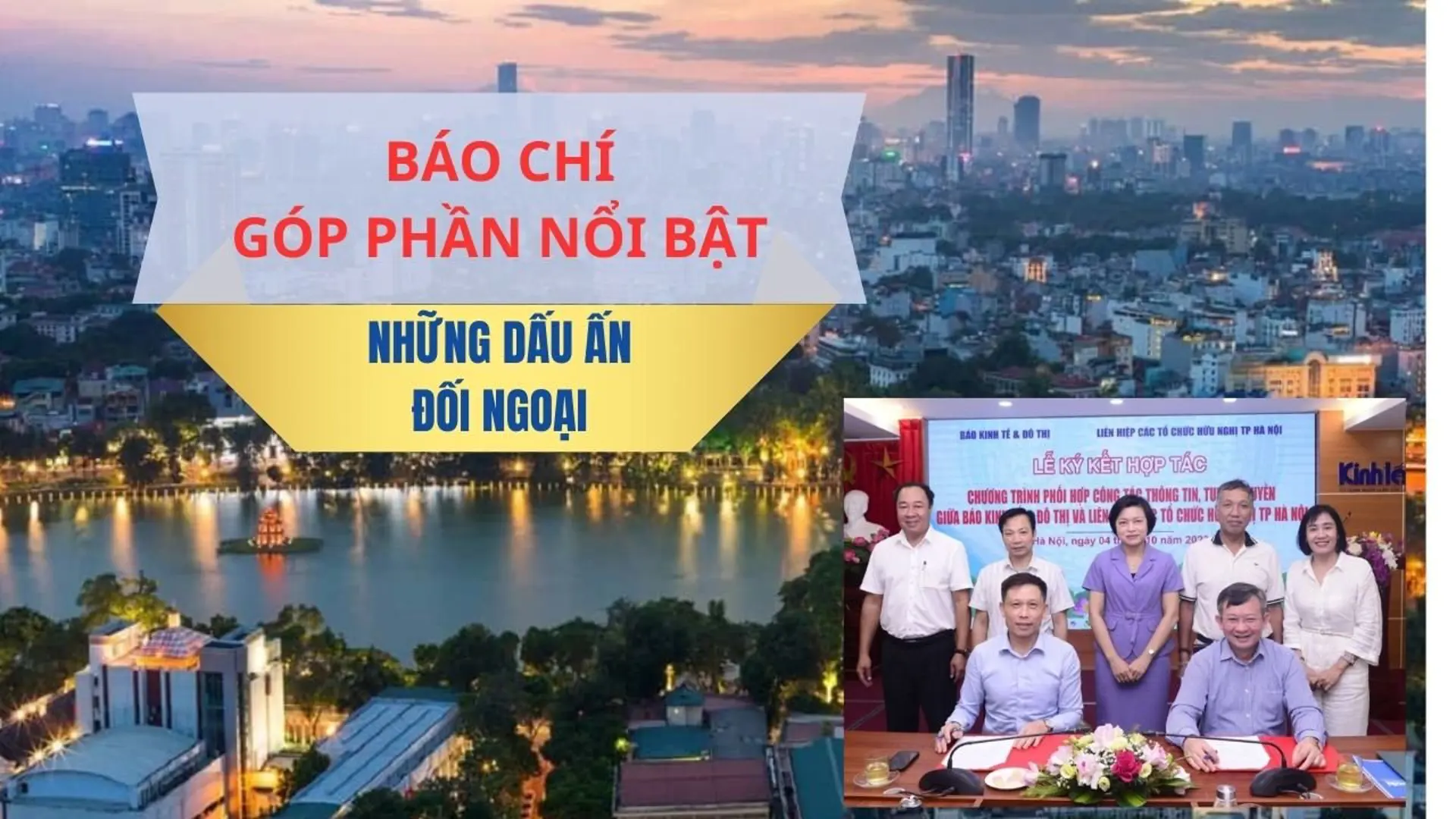 Báo Kinh tế & Đô thị: Góp phần làm nổi bật những dấu ấn đối ngoại