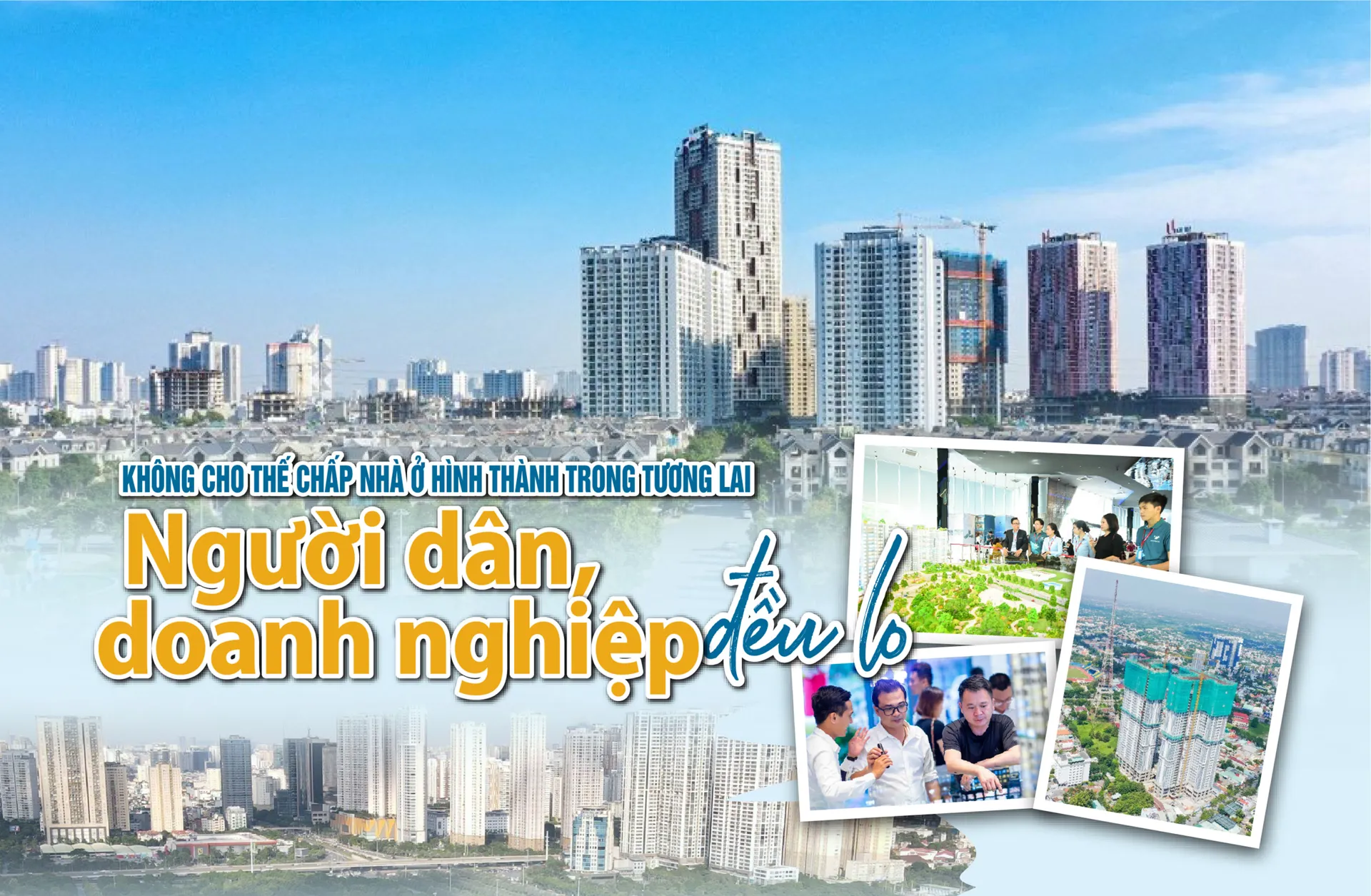 Người dân, doanh nghiệp đều lo