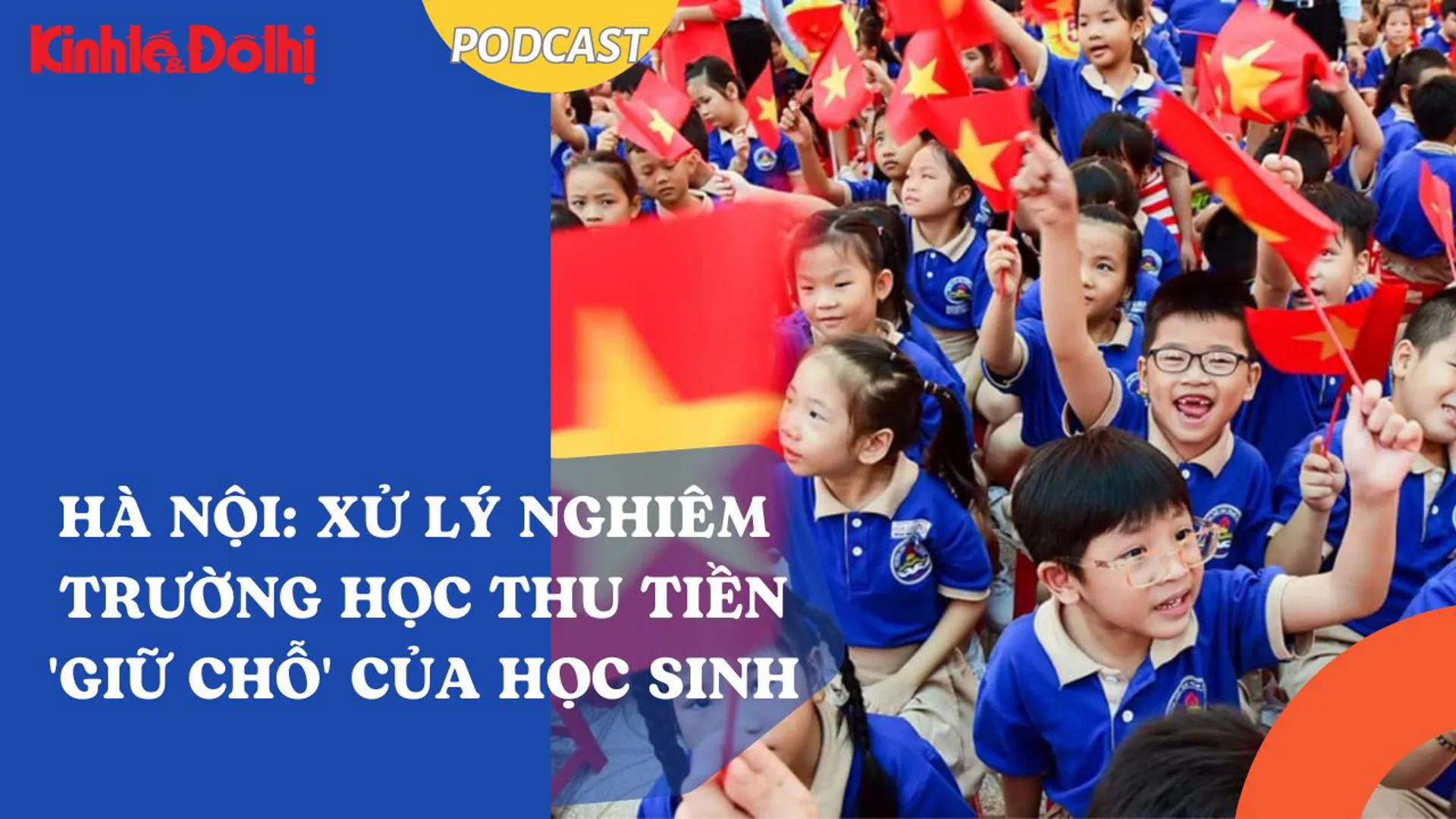 Hà Nội: xử lý nghiêm trường học thu tiền "giữ chỗ" của học sinh