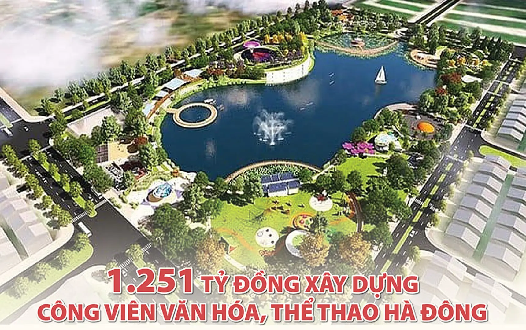 1.251 tỷ đồng xây dựng công viên văn hóa, thể thao Hà Đông