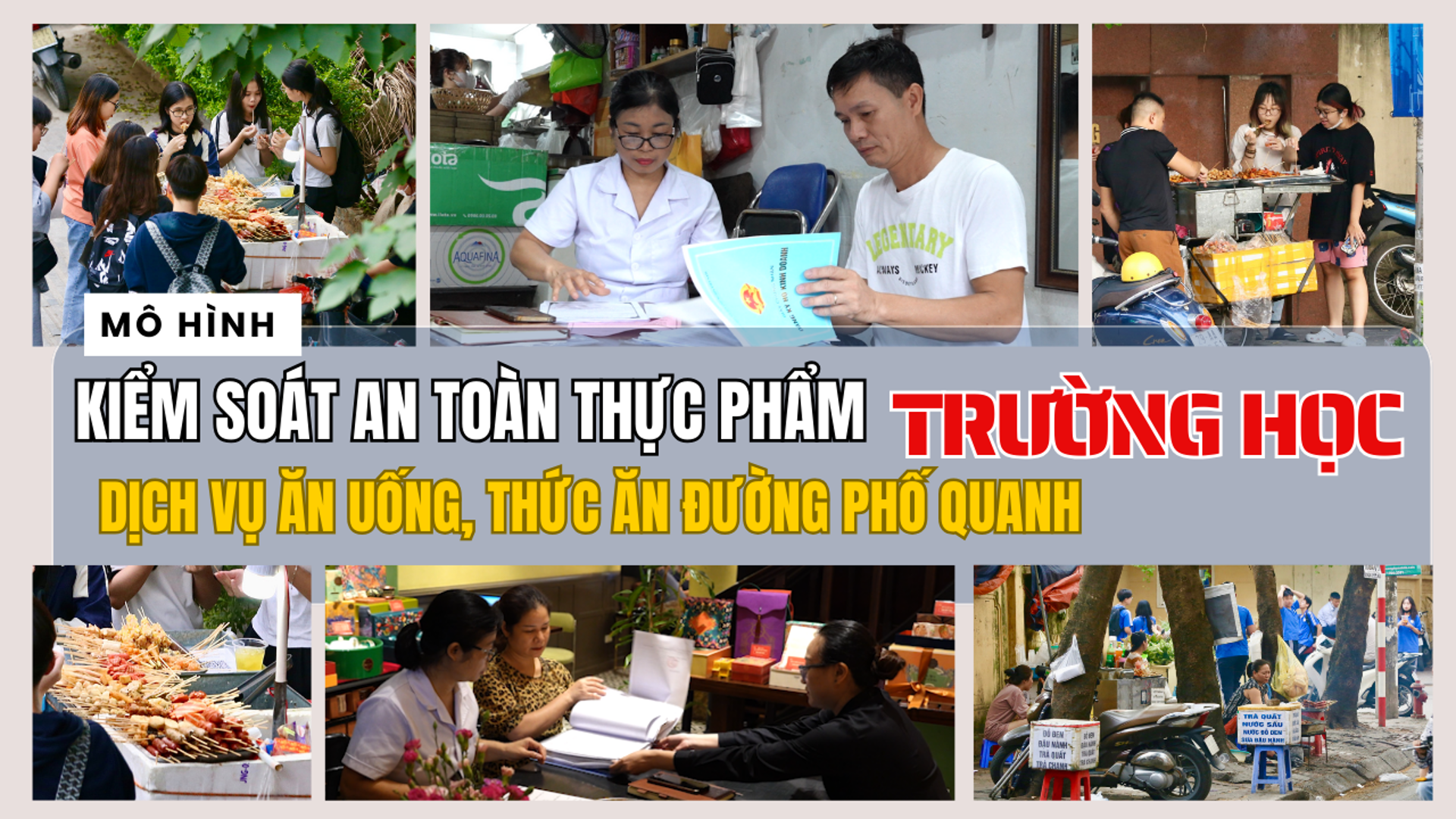 Vào cuộc đồng bộ triển khai mô hình “Kiểm soát ATTP quanh trường học"