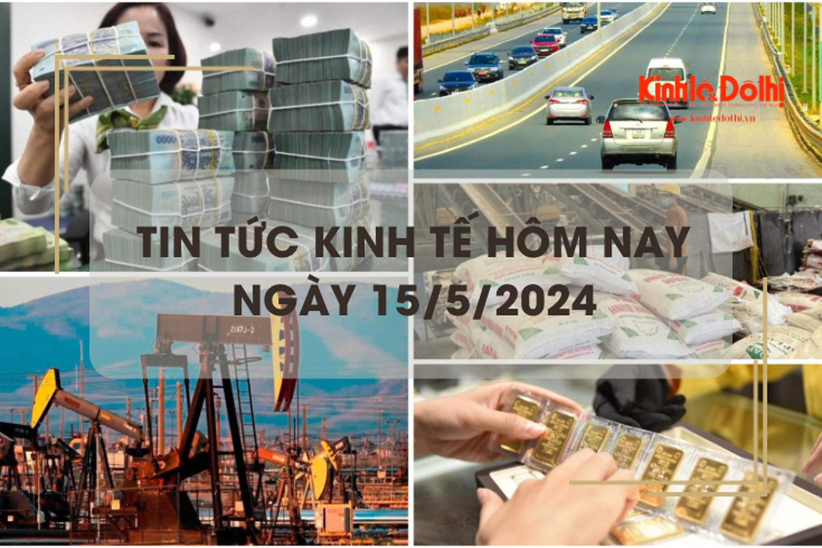 Tin tức kinh tế ngày 15/5/2024: giá dầu thế giới thấp nhất trong 9 tuần