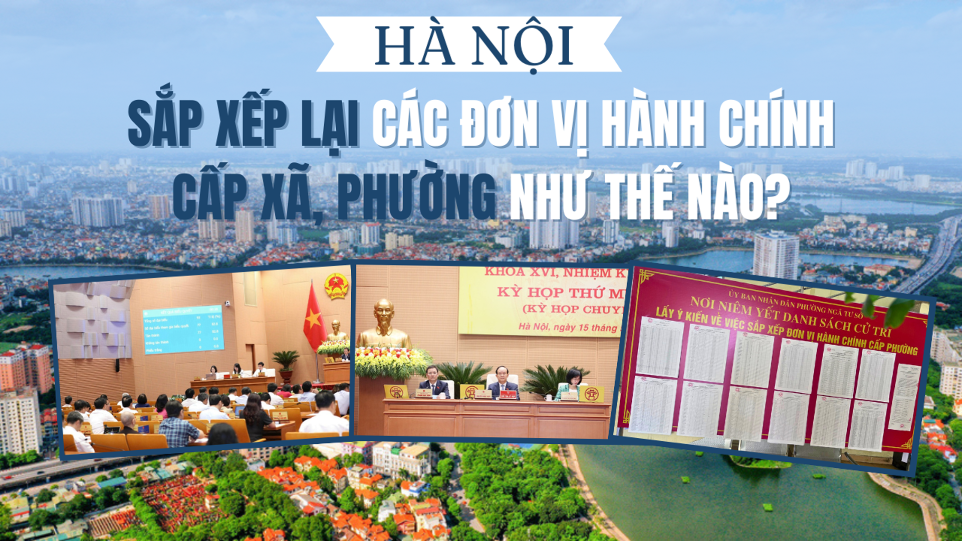 Sau sắp xếp đơn vị hành chính, Hà Nội sẽ giảm 61 xã, phường