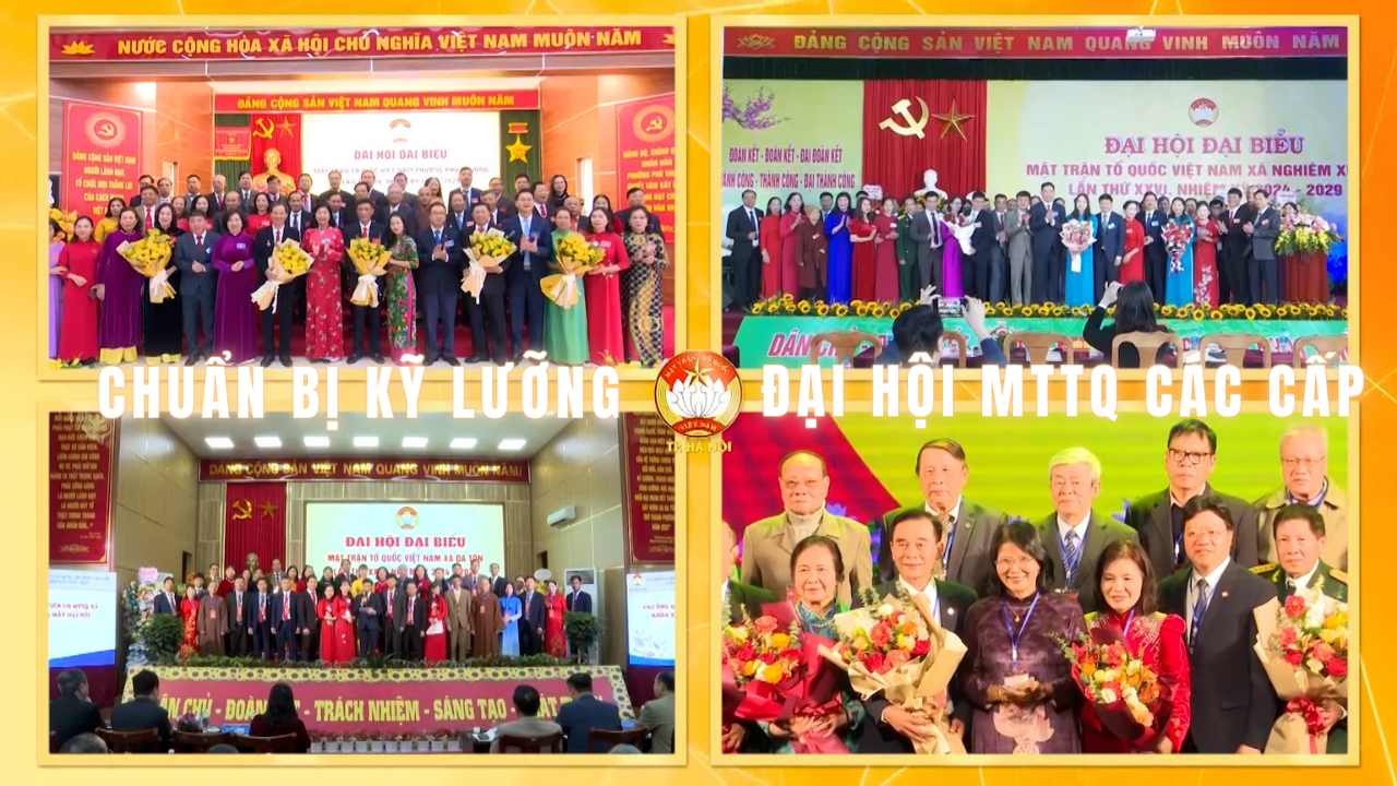 Hà Nội chuẩn bị chu đáo, kỹ lưỡng đại hội MTTQ các cấp