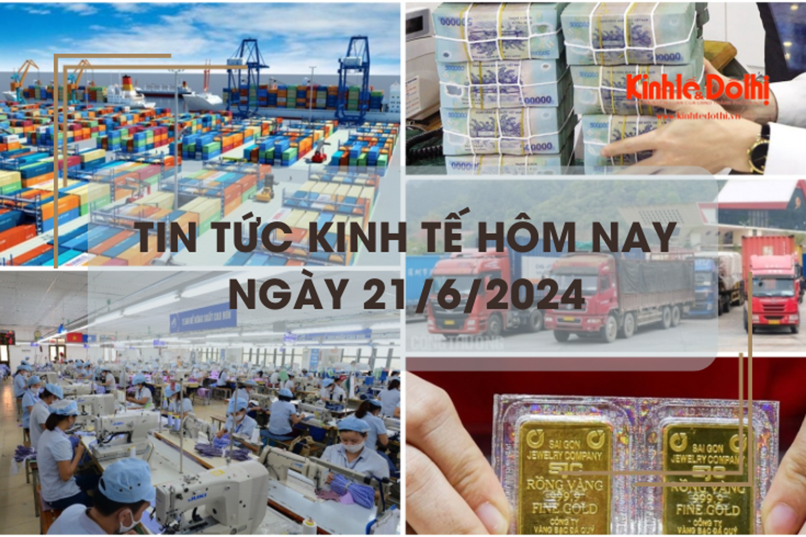 Tin tức kinh tế ngày 21/6/2024: Việt Nam tăng trưởng kinh tế cao nhất Đông Nam Á