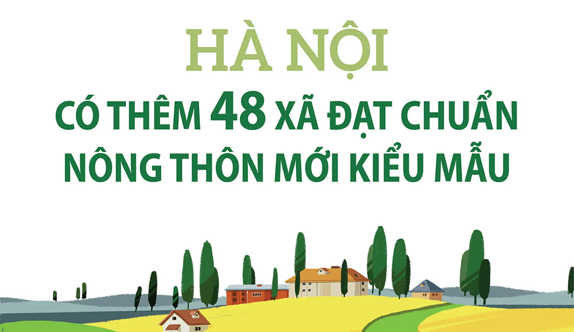 Hà Nội có thêm 48 xã nông thôn mới kiểu mẫu