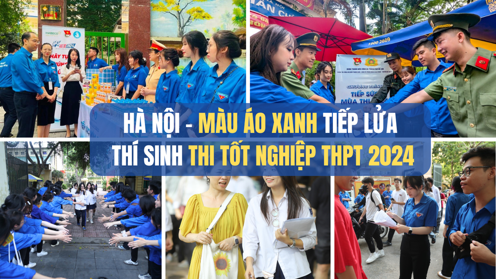 Hà Nội: Màu áo xanh tiếp lửa thí sinh thi tốt nghiệp THPT 2024