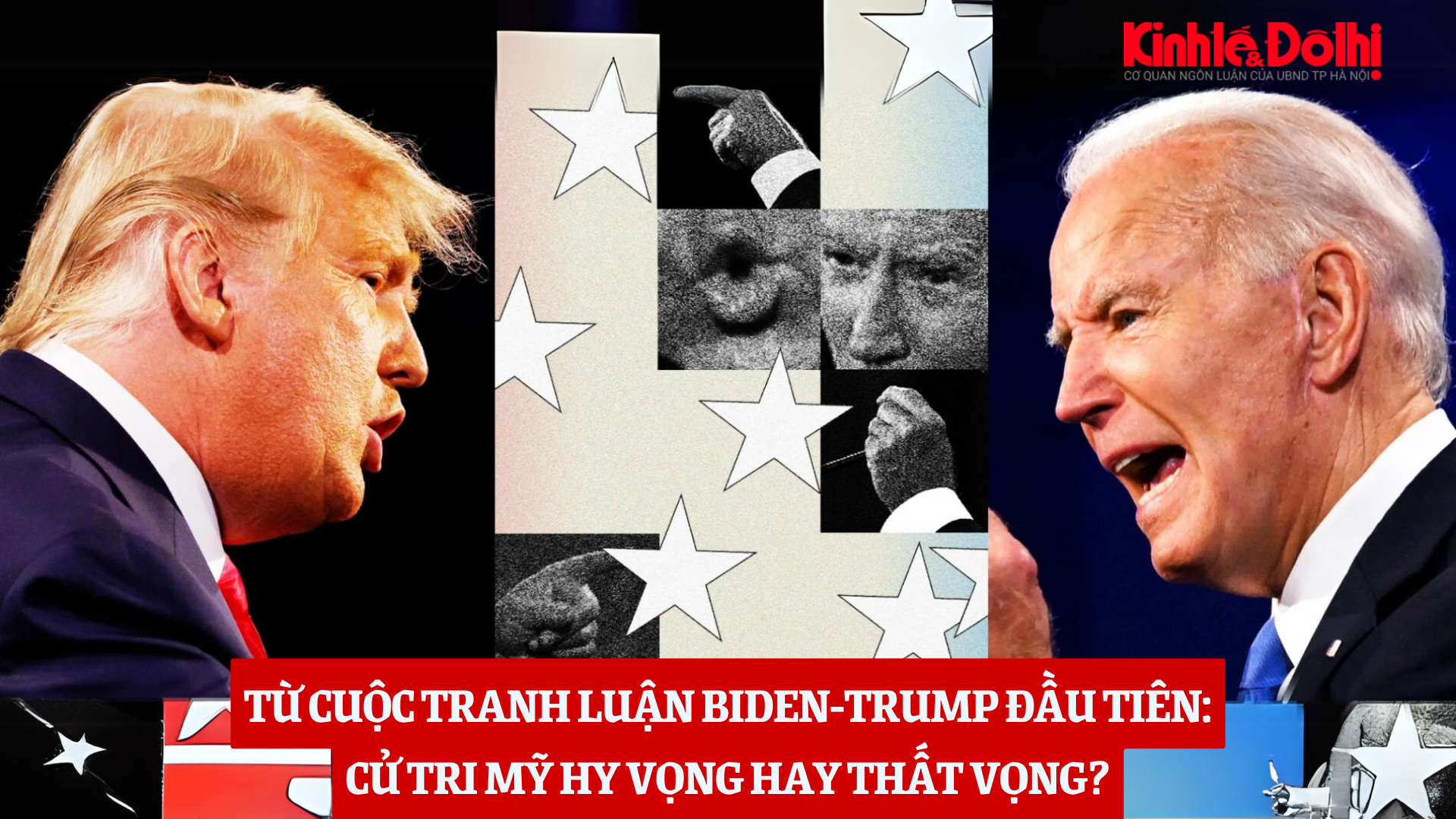 Từ cuộc tranh luận Biden-Trump đầu tiên: Cử tri Mỹ hy vọng hay thất vọng?