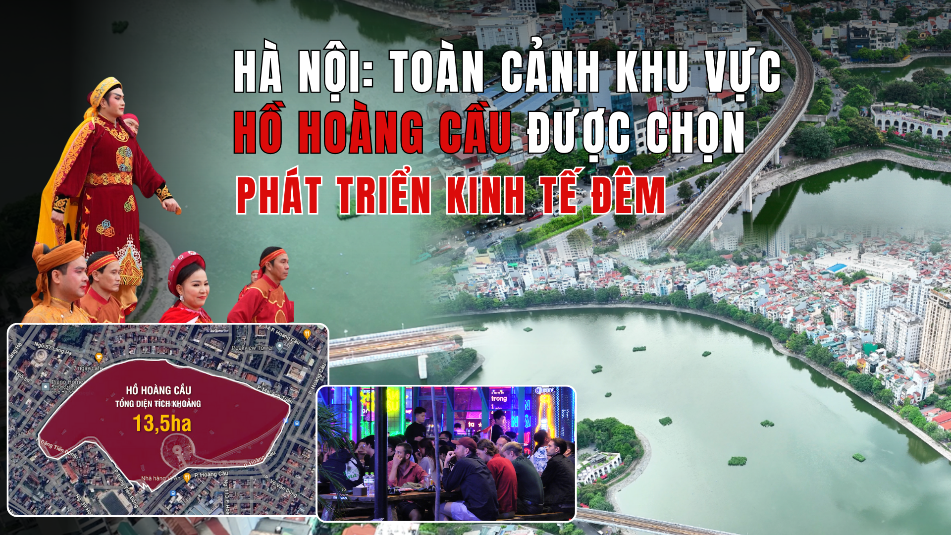 Hà Nội: Toàn cảnh khu vực hồ Hoàng Cầu được chọn phát triển kinh tế đêm