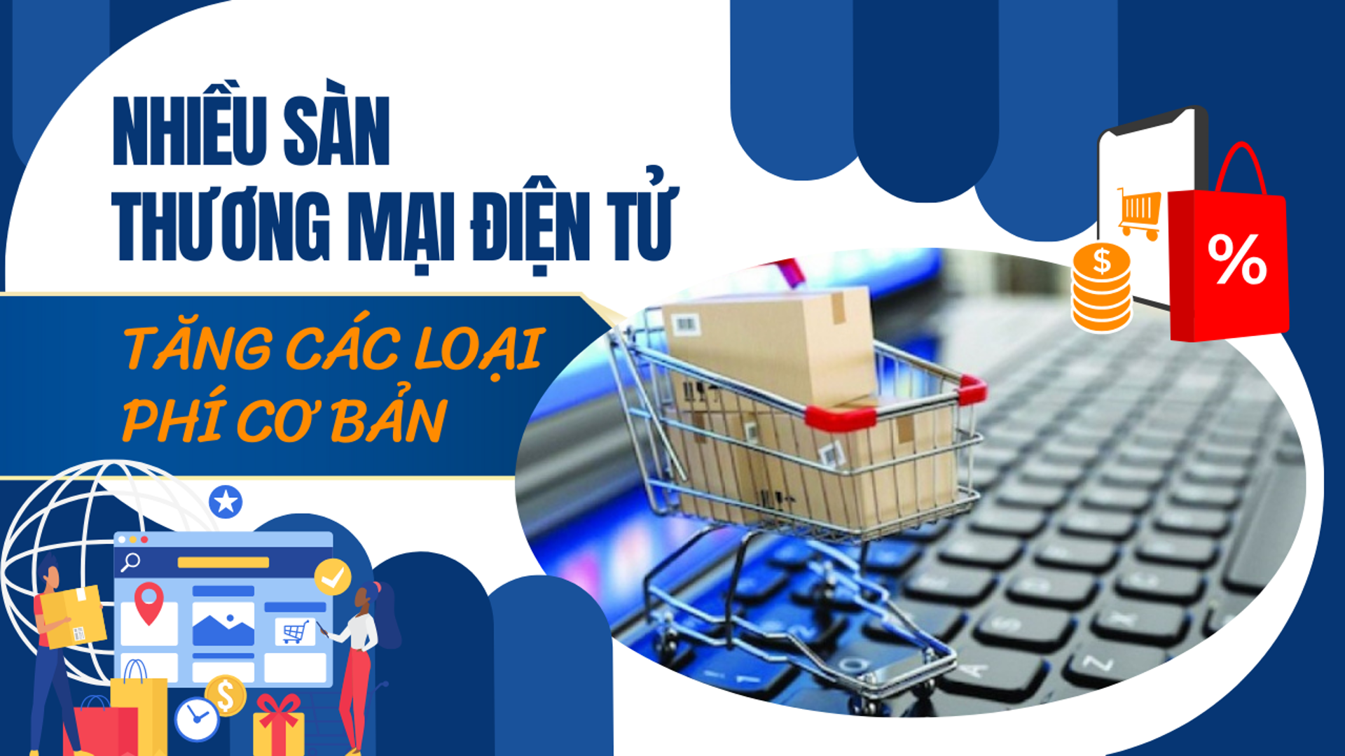 Vài điểm mới khi kinh doanh thương mại điện tử