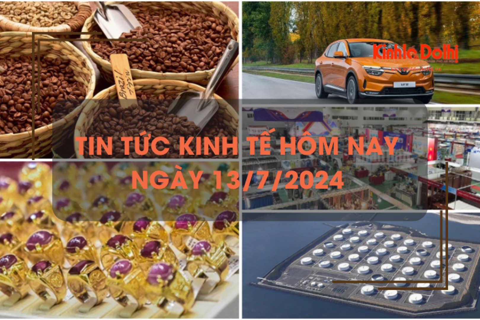 Tin tức kinh tế ngày 13/7/2024: giá cà phê Việt Nam sắp phá đỉnh lịch sử