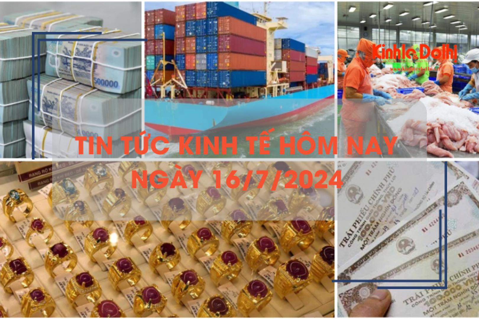 Tin tức kinh tế ngày 16/7/2024: giá cước vận tải đường biển tiếp tục tăng cao