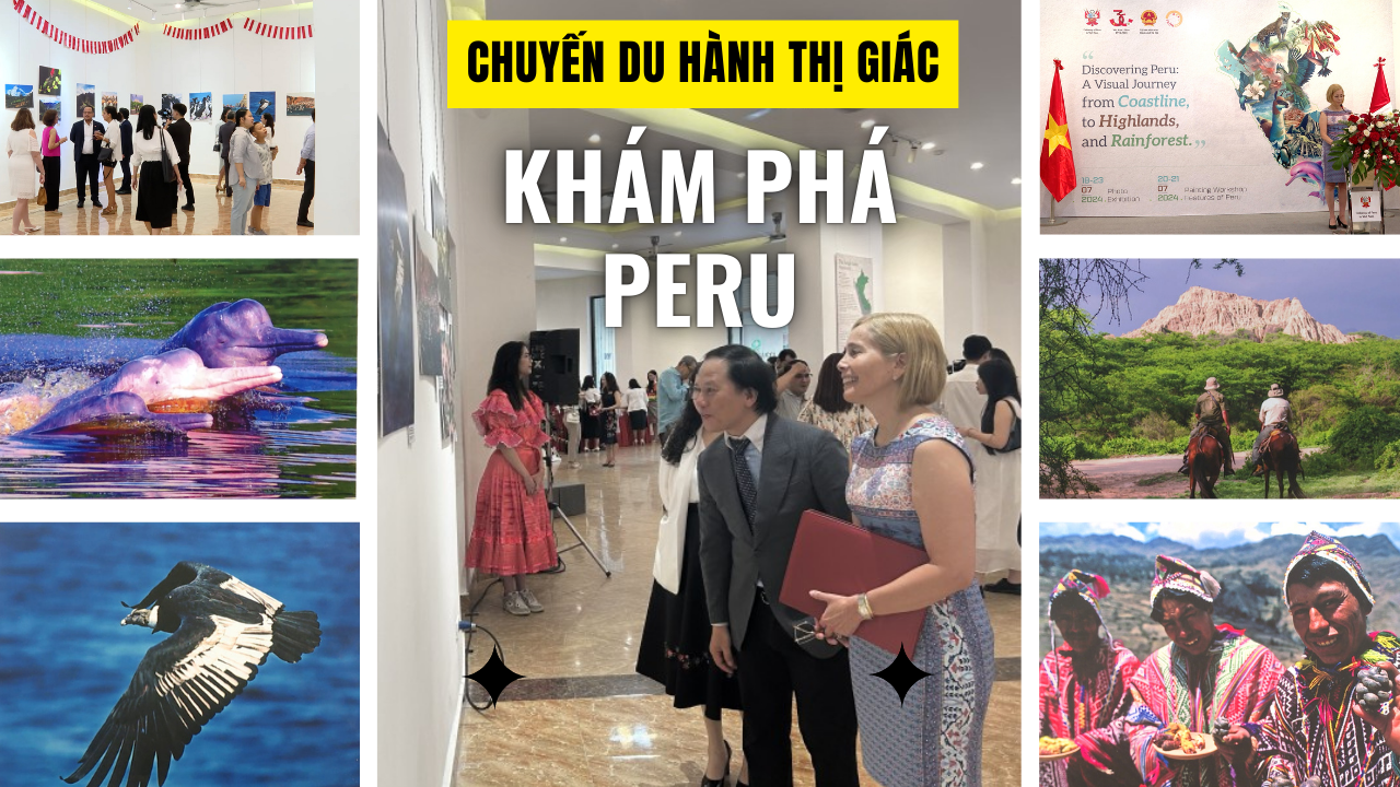 Chuyến du hành thị giác khám phá Peru