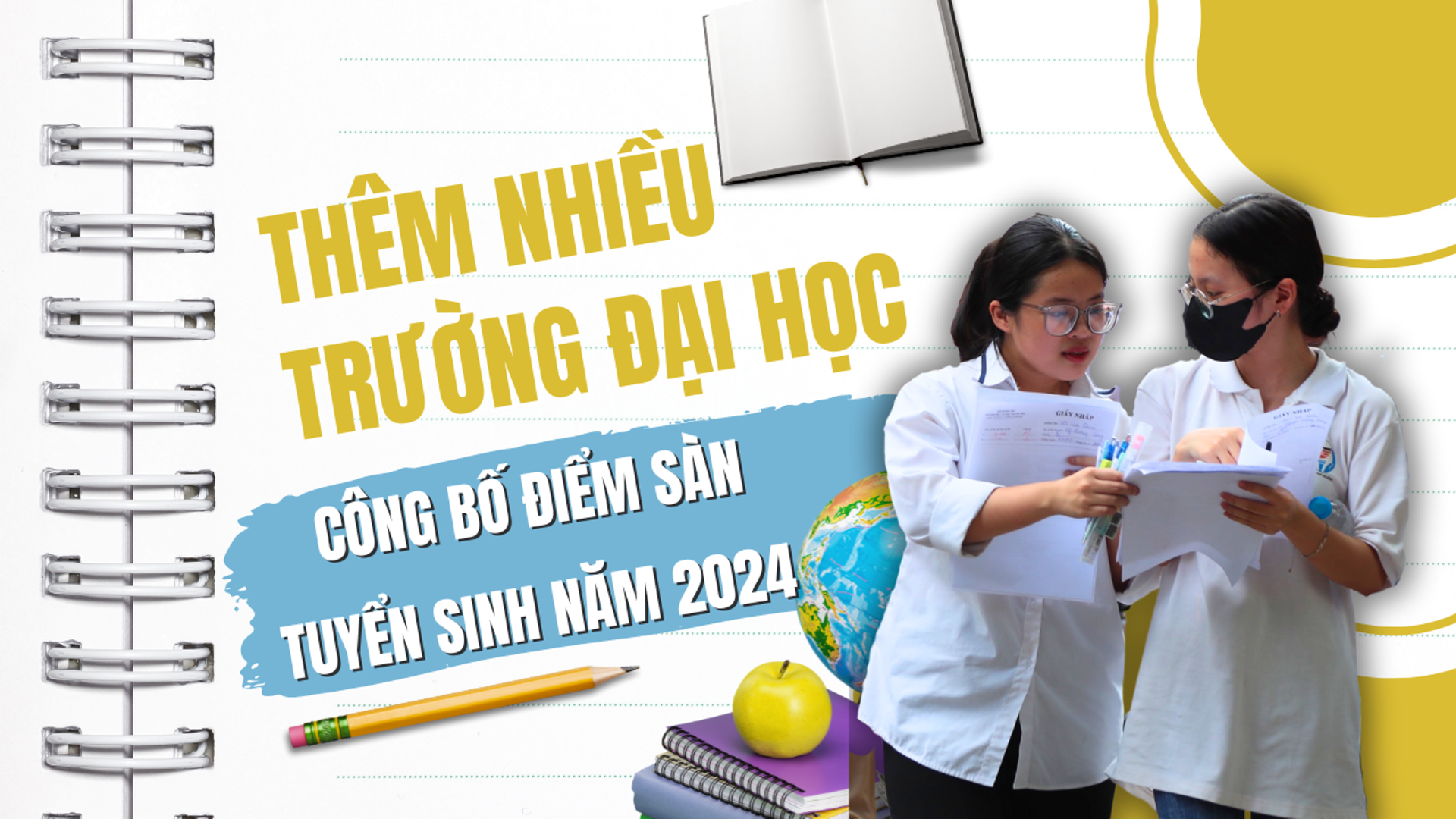 Thêm nhiều trường đại học công bố điểm sàn tuyển sinh năm 2024