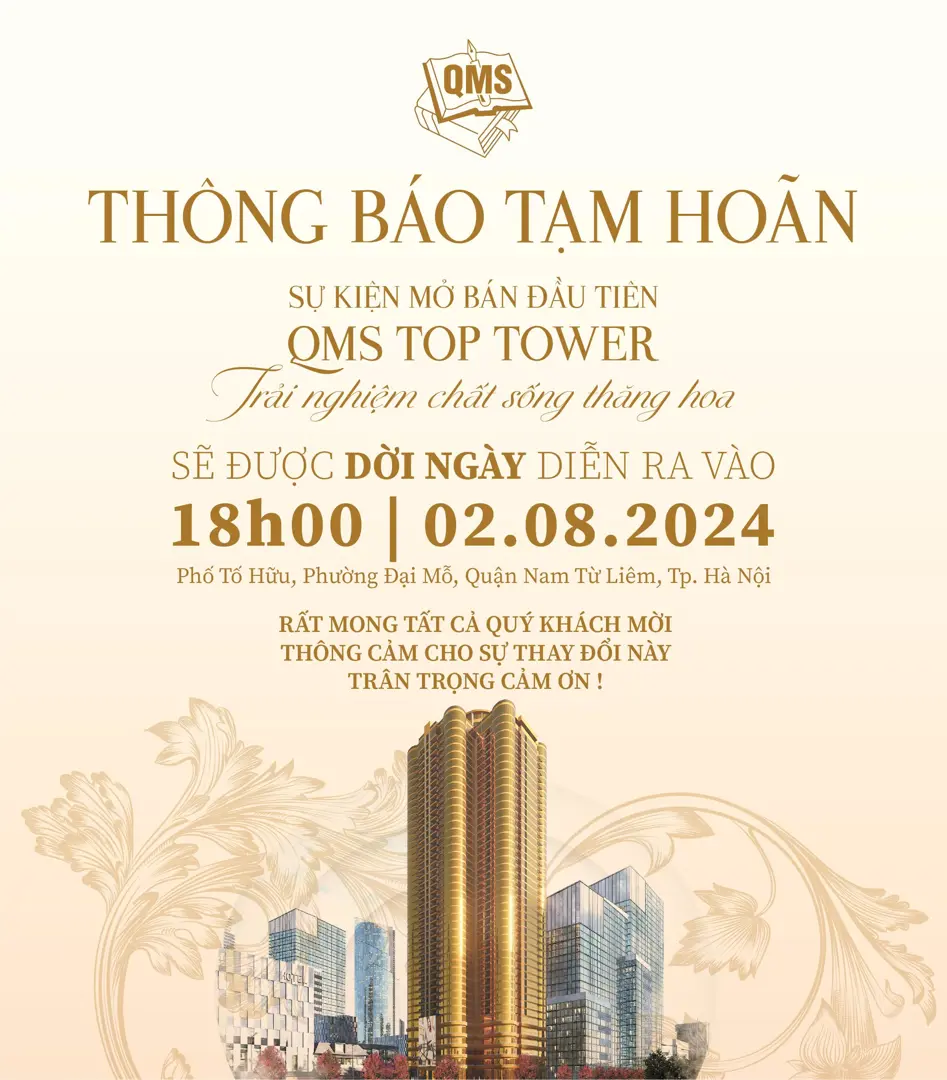 Thông báo: tạm hoãn sự kiện mở bán đầu tiên QMS TOP TOWER