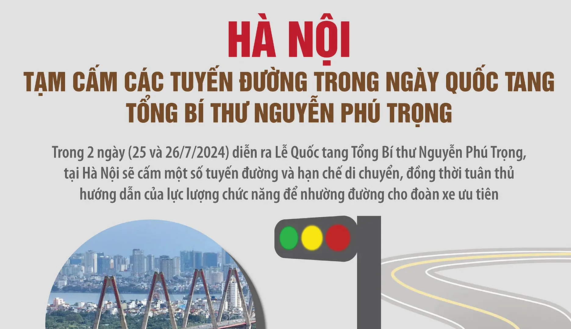 Tạm cấm các tuyến đường trong ngày Quốc tang Tổng Bí thư Nguyễn Phú Trọng