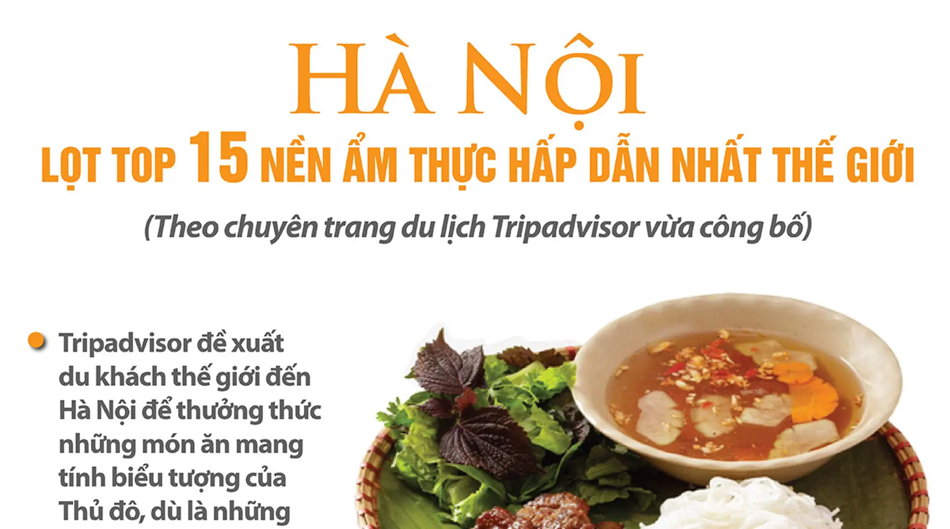 Hà Nội lọt top 15 thành phố có nền ẩm thực hấp dẫn nhất thế giới