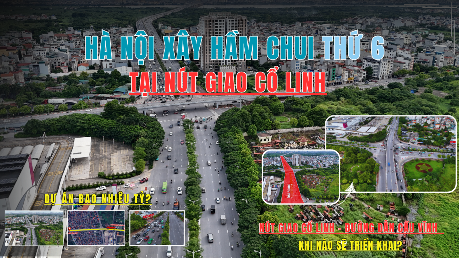 Hà Nội xây hầm chui tại nút giao Cổ Linh