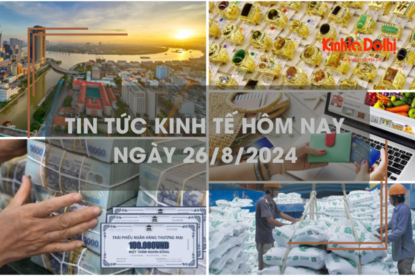 Tin tức kinh tế ngày 26/8:Hà Nội dẫn đầu về chỉ số thương mại điện tử