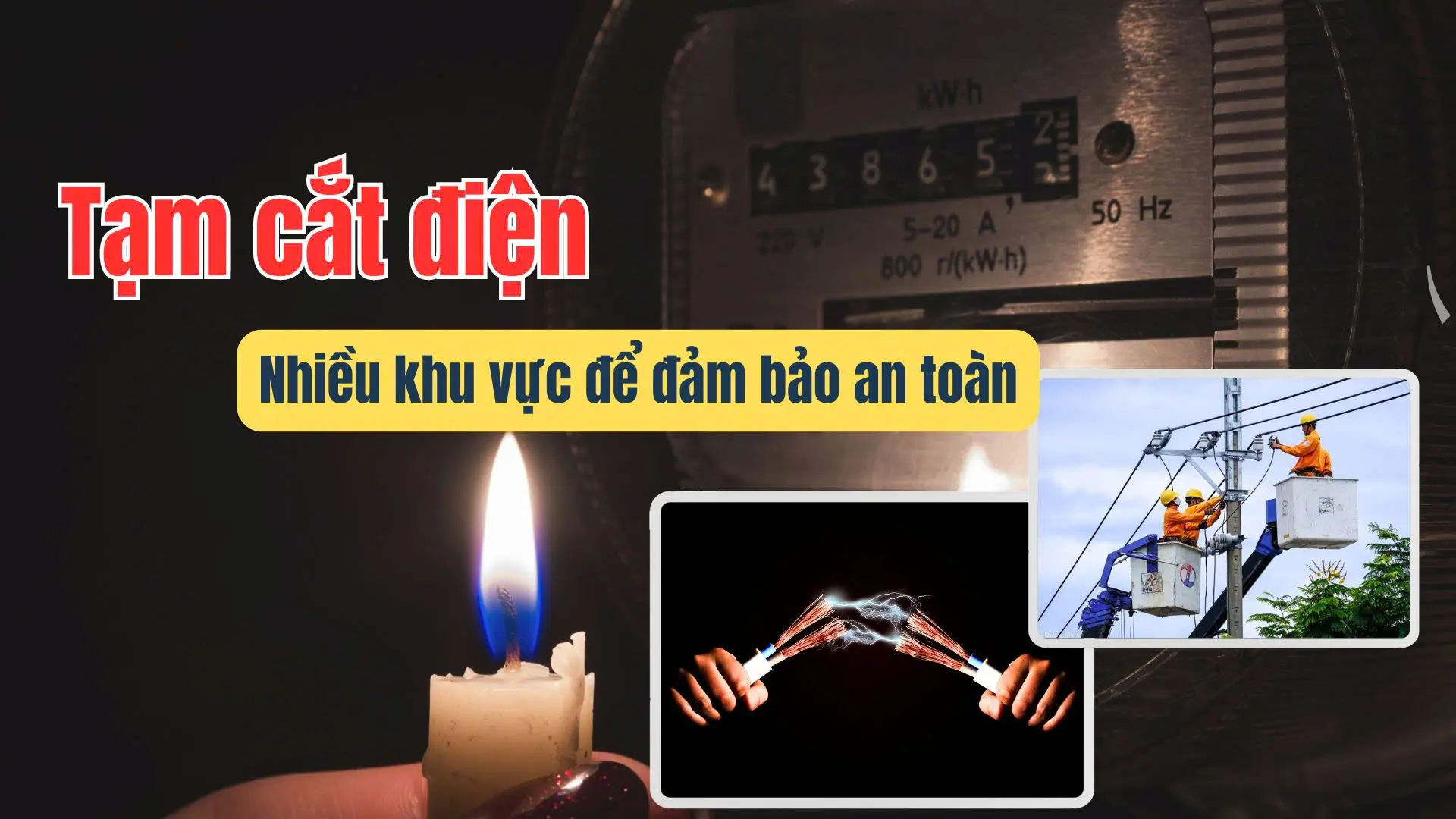 Hà Nội: Tạm cắt điện nhiều khu vực để đảm bảo an toàn