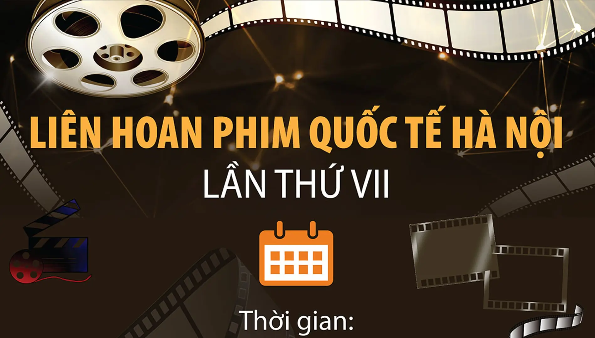 Liên hoan phim quốc tế Hà Nội lần VII diễn ra vào tháng 11/2024