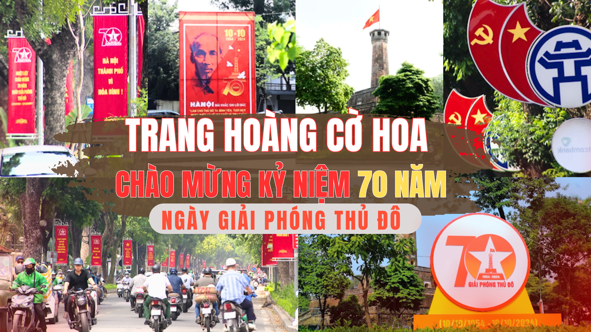 Trang hoàng cờ hoa chào mừng kỷ niệm 70 năm Ngày Giải phóng Thủ đô