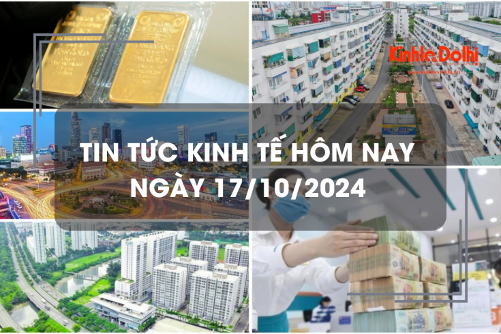 Tin tức kinh tế ngày 17/10: giá vàng thế giới chạm ngưỡng cao nhất mọi thời đại