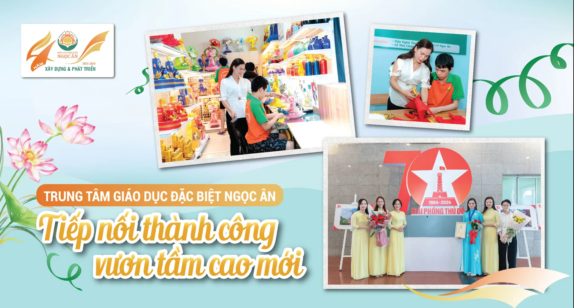 Trung tâm giáo dục đặc biệt Ngọc Ân: tiếp nối thành công-vươn tầm cao mới
