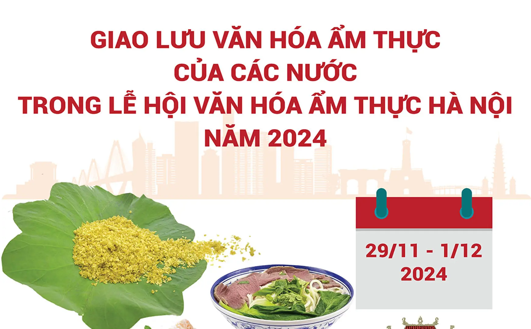 Lễ hội văn hóa ẩm thực Hà Nội năm 2024 -"Hà Nội kết nối năm châu"