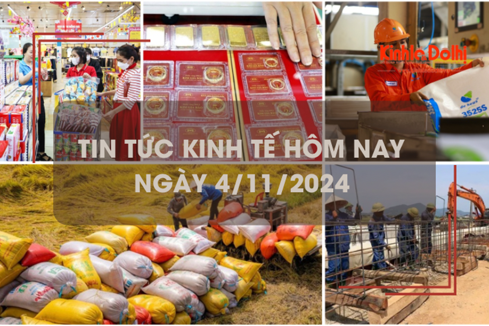 Tin tức kinh tế ngày 4/11: sản lượng hàng Tết tăng nhẹ 