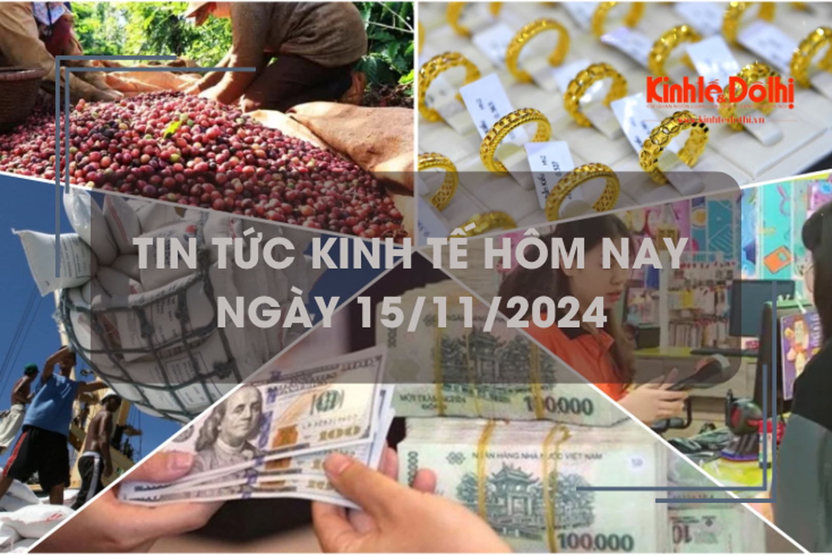 Tin tức kinh tế ngày 15/11: xuất khẩu cà phê “thắng lớn” về kim ngạch