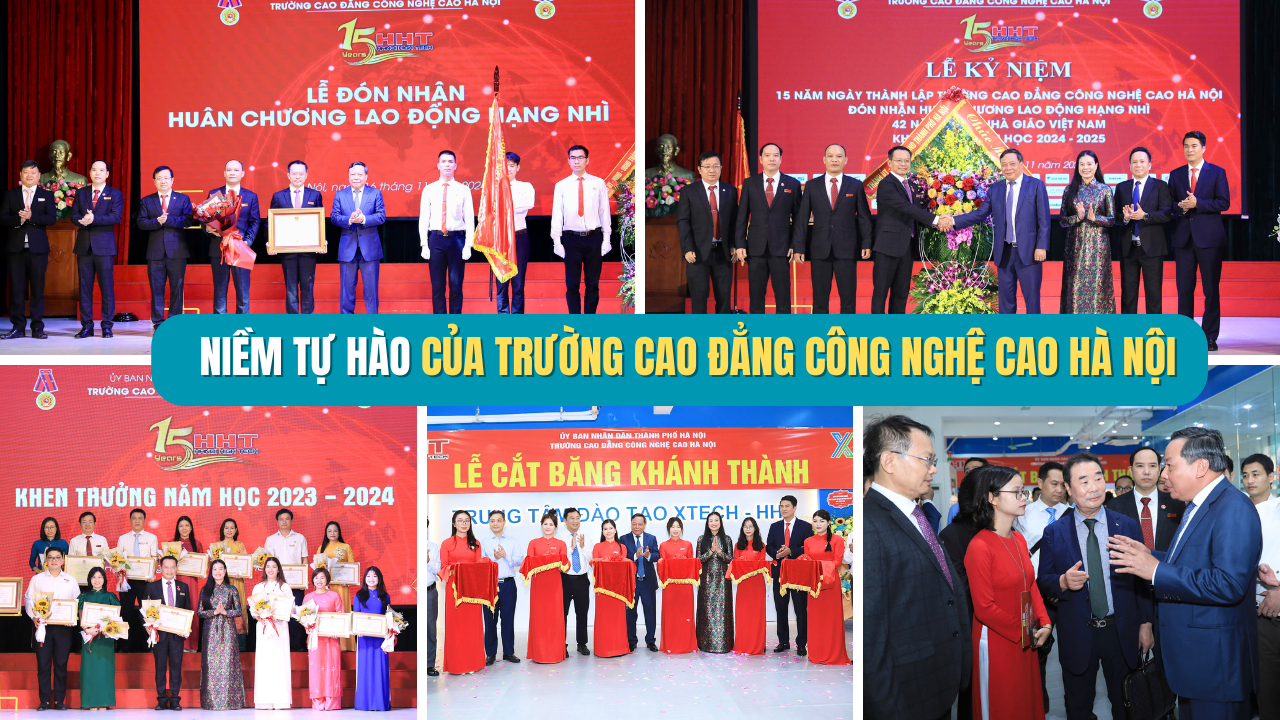 Niềm tự hào của Trường Cao đẳng Công nghệ cao Hà Nội