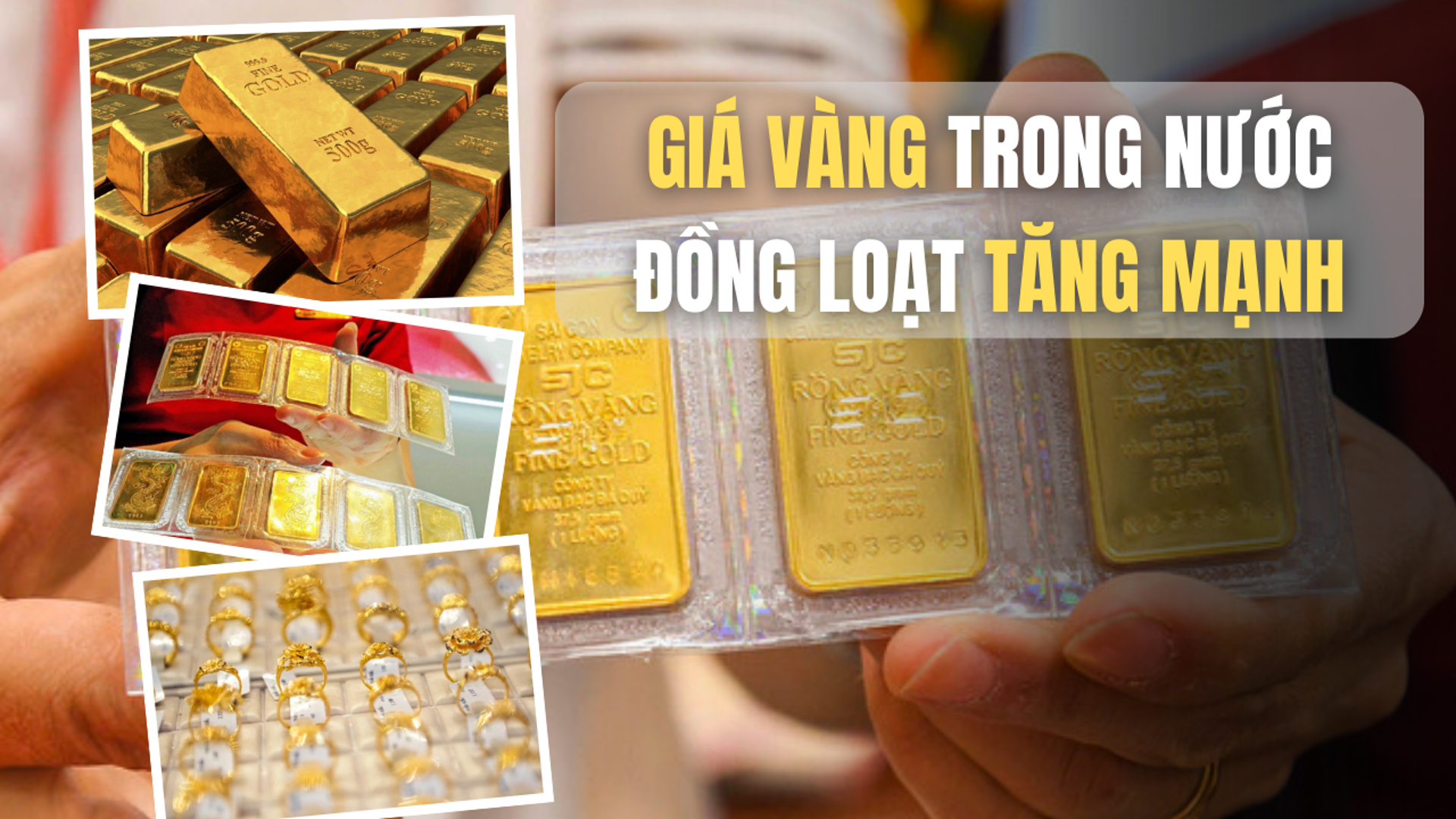 Giá vàng trong nước đồng loạt tăng vọt