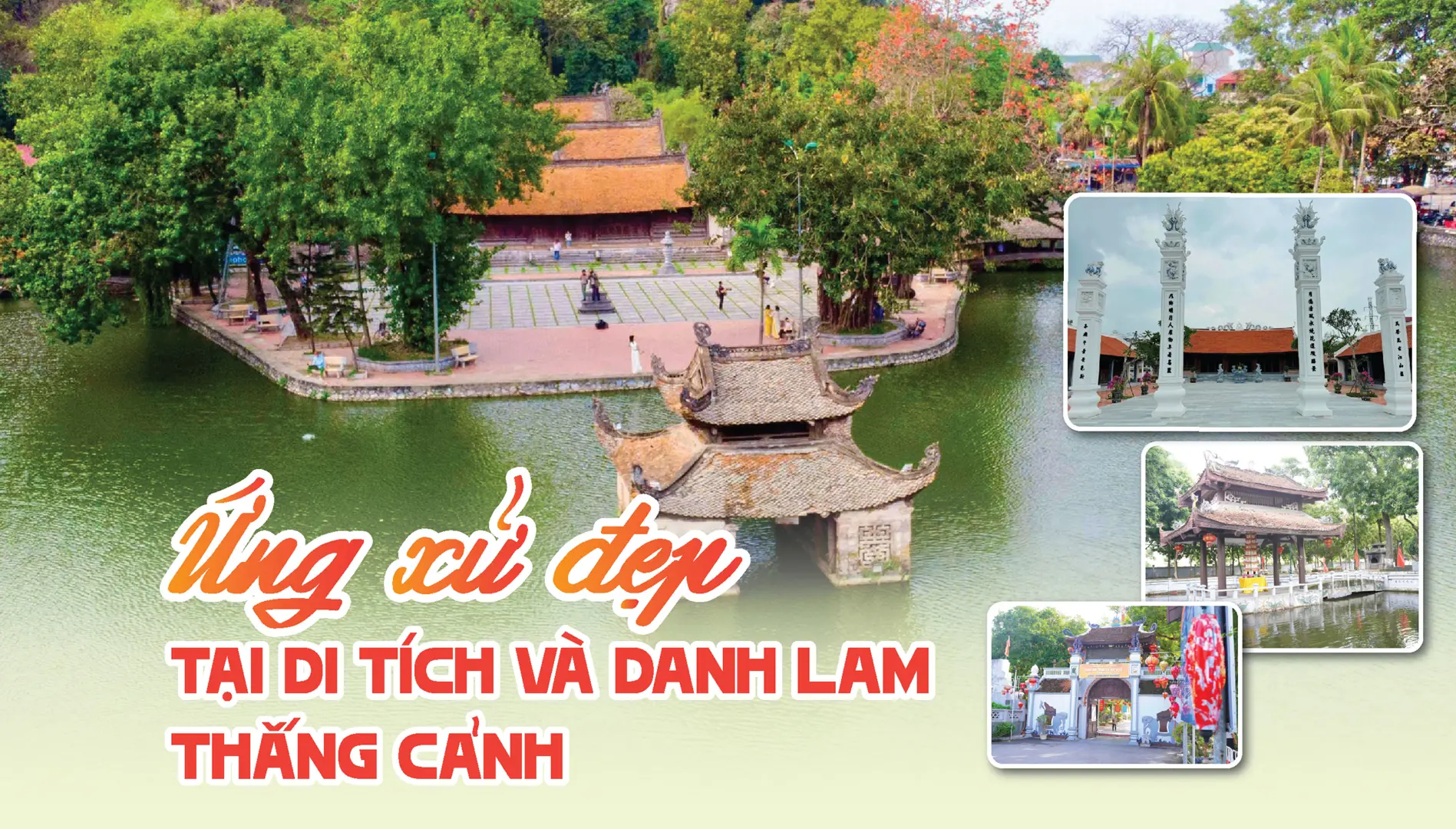 Ứng xử đẹp tại di tích và danh lam thắng cảnh