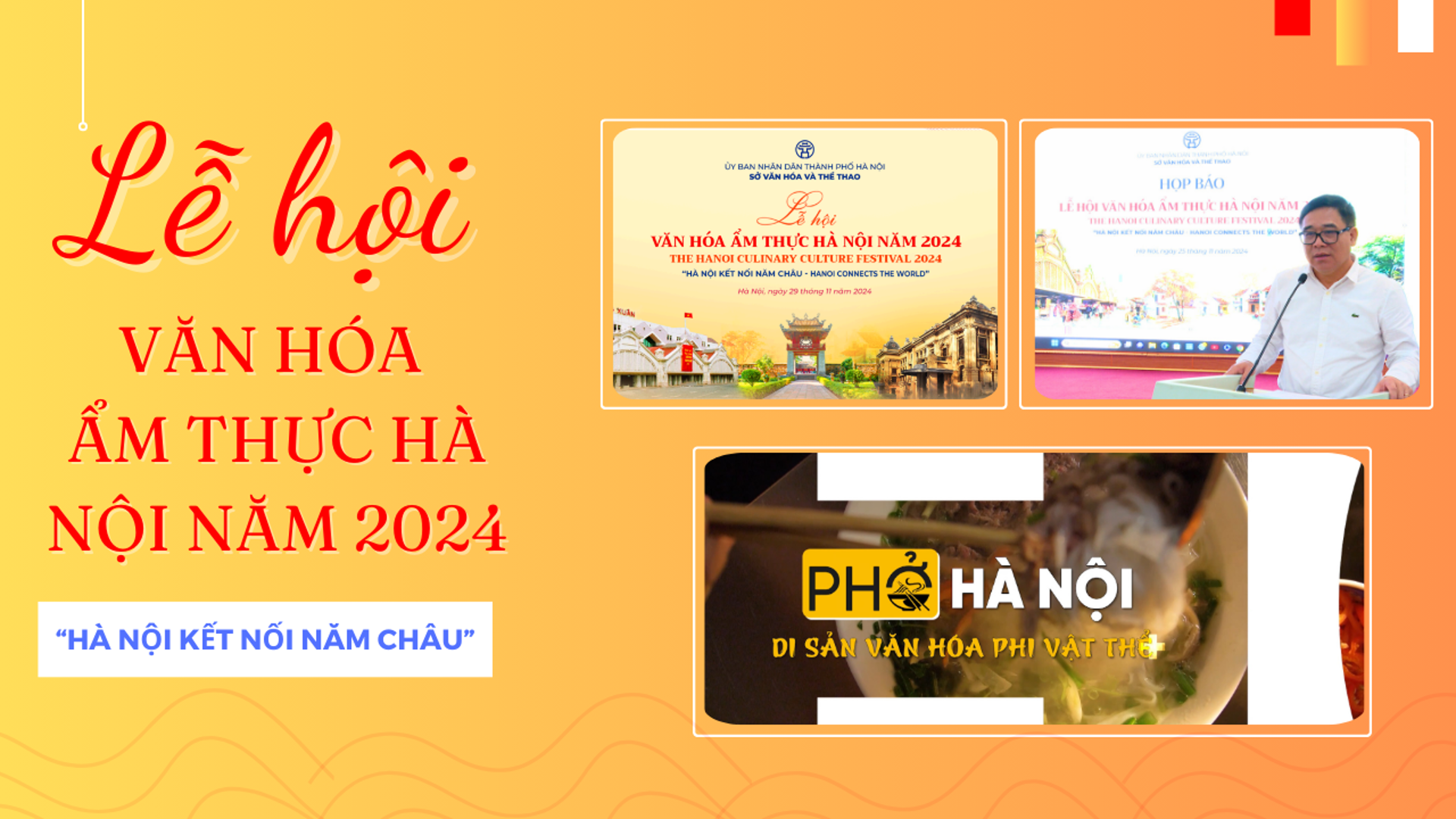 Quảng bá phở Hà Nội - Điểm nhấn lễ hội ẩm thực Hà Nội 2024