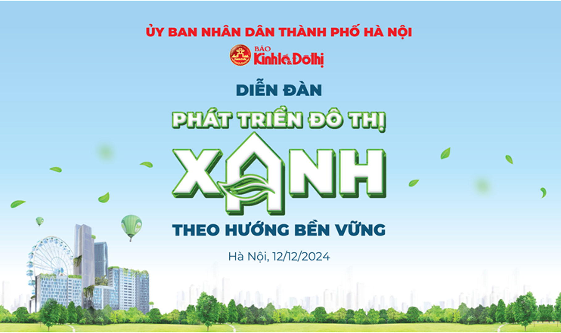 Diễn đàn chia sẻ các giải pháp Phát triển đô thị xanh theo hướng bền vững