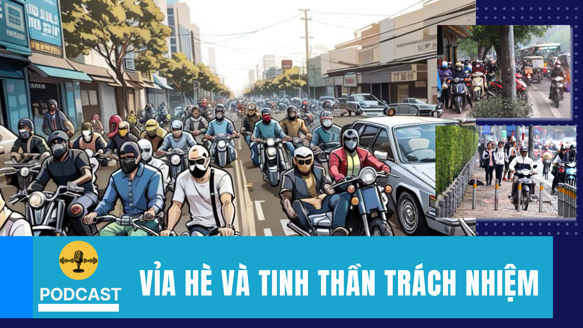 Vỉa hè và tinh thần trách nhiệm