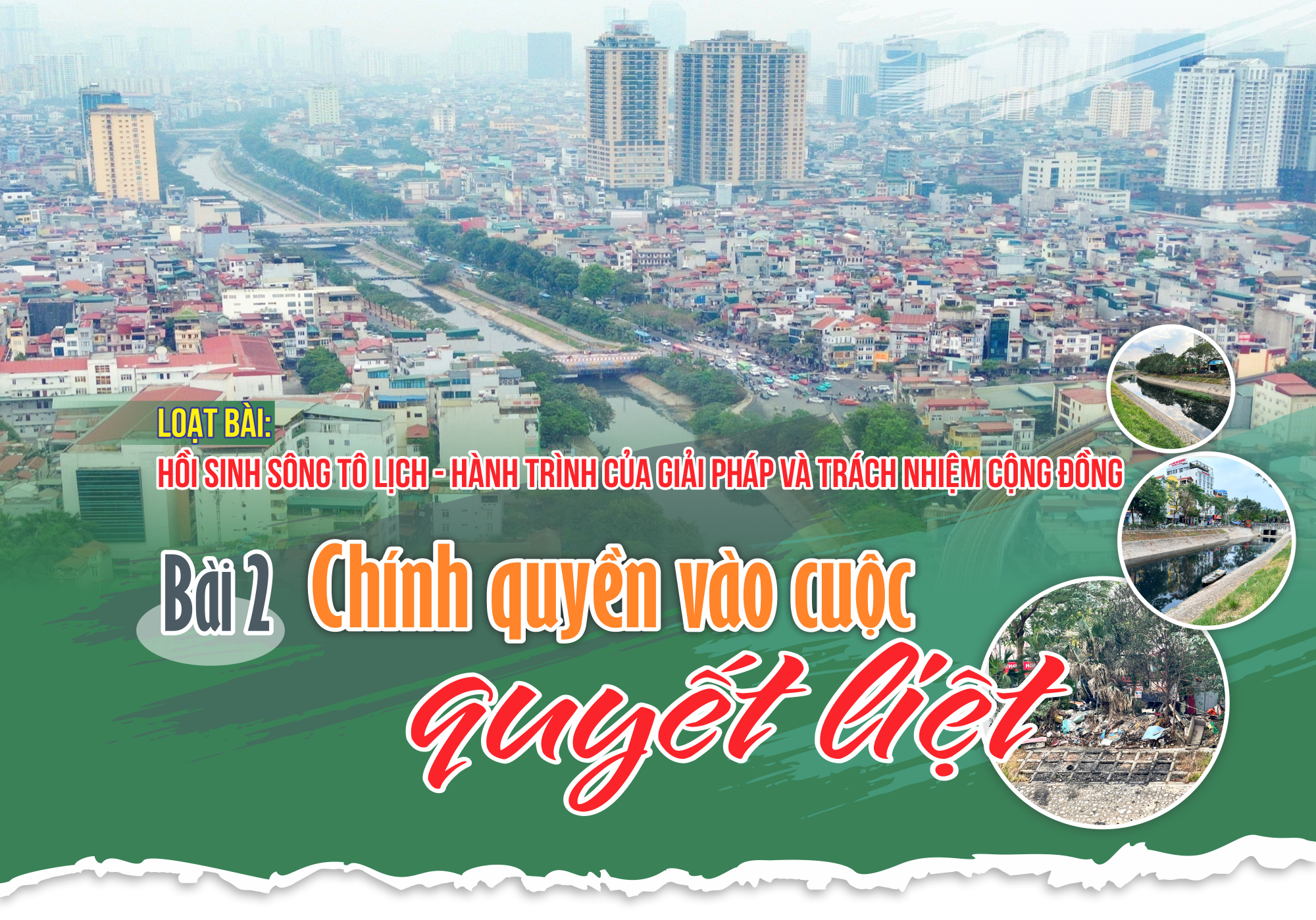 Bài 2: Chính quyền vào cuộc quyết liệt