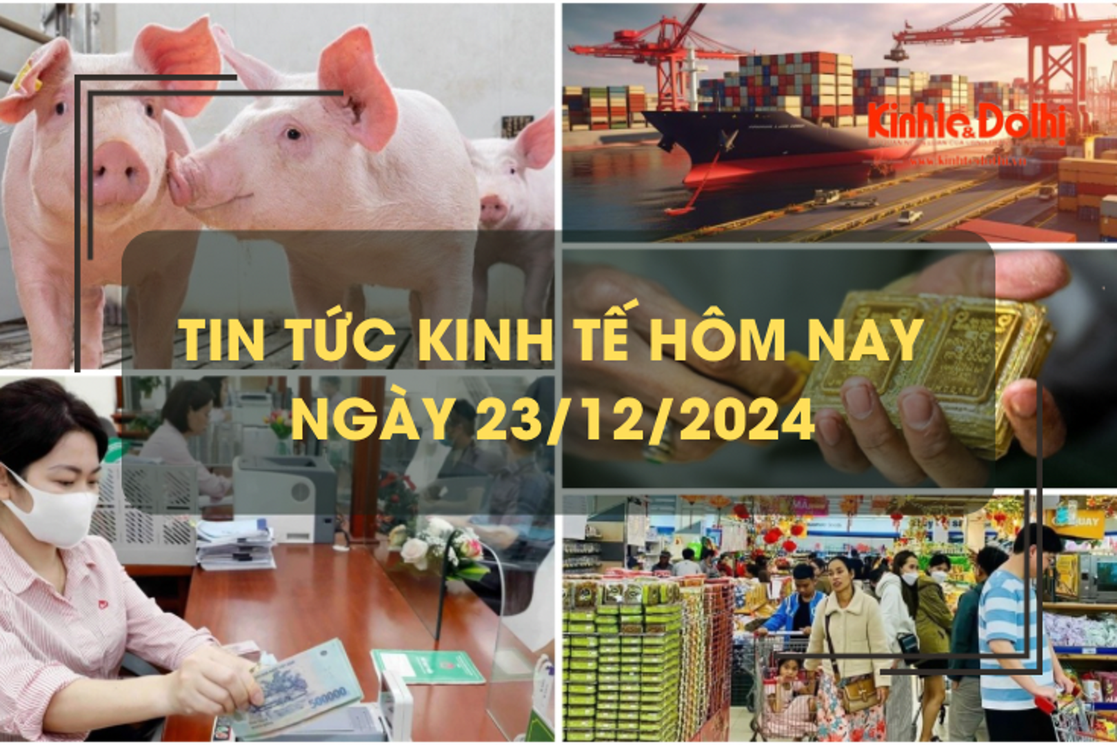 Tin tức kinh tế 23/12: sức mua hàng Tết dự kiến tăng 10%